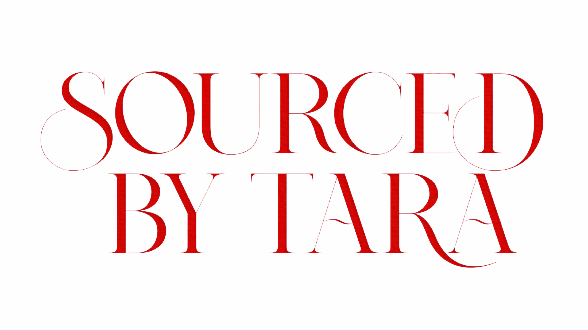 Sourced By Tara